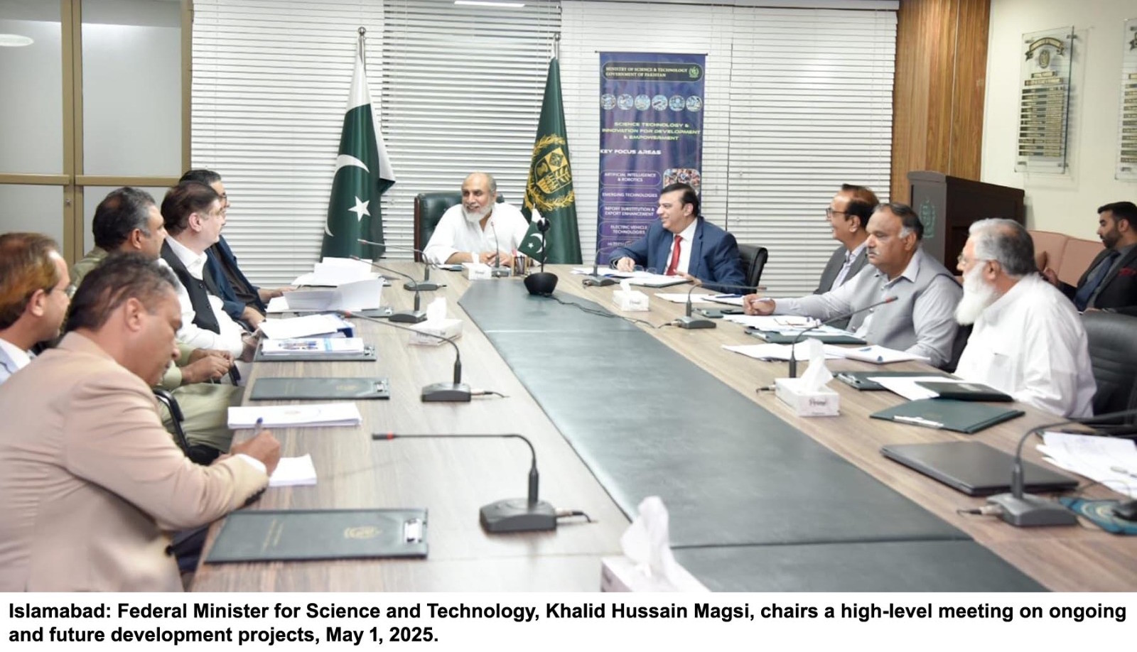 Federal Minister for Science and Technology, Khalid Hussain Magsi, chairs a high-level meeting on ongoing and future development projects
